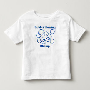 Blowing bubbles, cute, bubble blowing champ toddler T-Shirt