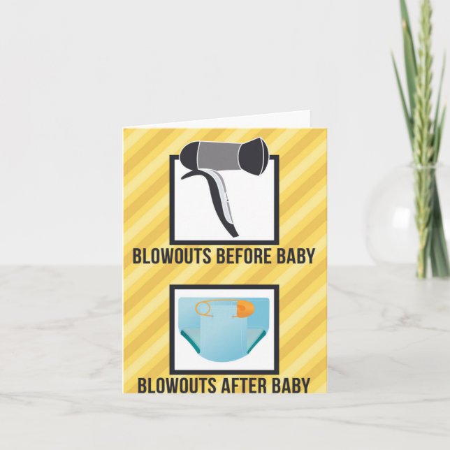 Blowouts Before & After Funny Baby Shower Greeting Card (Front)