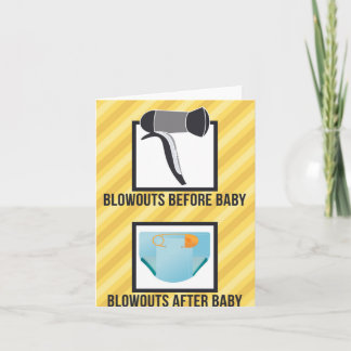 Blowouts Before & After Funny Baby Shower Greeting Card
