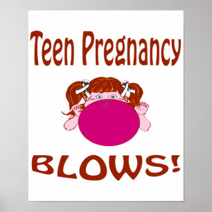 Blows Teen Pregnancy Poster