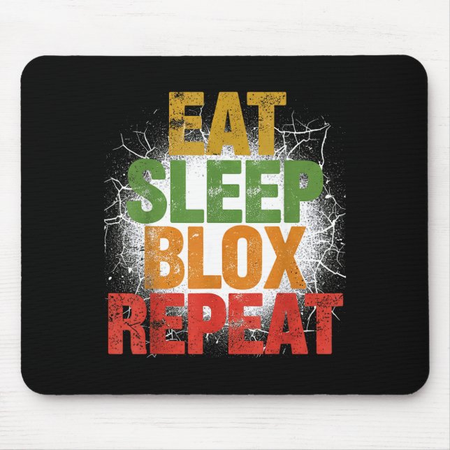 Blox Gaming _ Eat Sleep Blox Repeat _ Kids Gaming  Mouse Mat (Front)