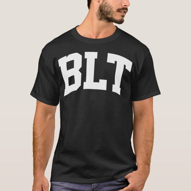 BLT Vintage Retro Sports College Gym Arch Funny ki T-Shirt (Front)