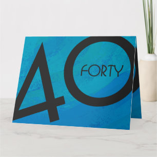 Blue 40 Decade Birthday Card