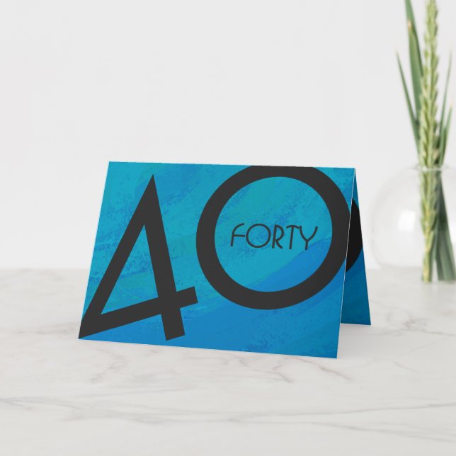 Blue 40 Decade Birthday Card (Front)