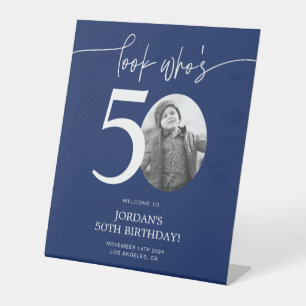 Blue 50th Birthday Welcome Sign   Look Who's 50