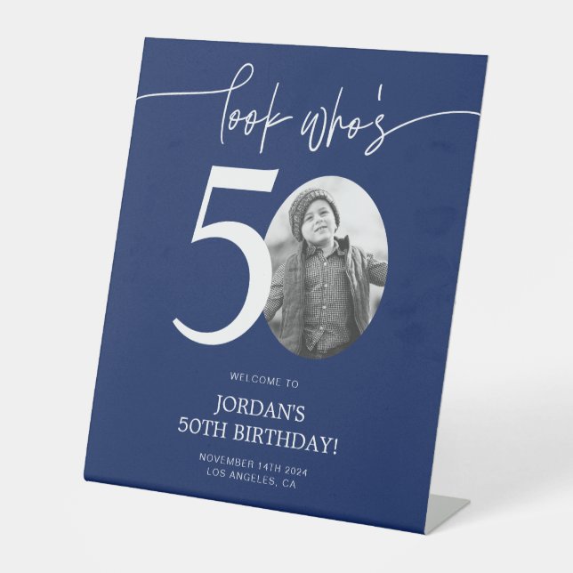 Blue 50th Birthday Welcome Sign | Look Who's 50 (Front)