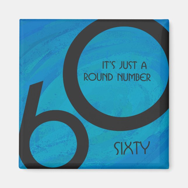 Blue 60 Decade Birthday Magnet (Front)