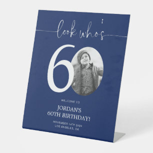 Blue 60th Birthday Welcome Sign   Look Who's 60