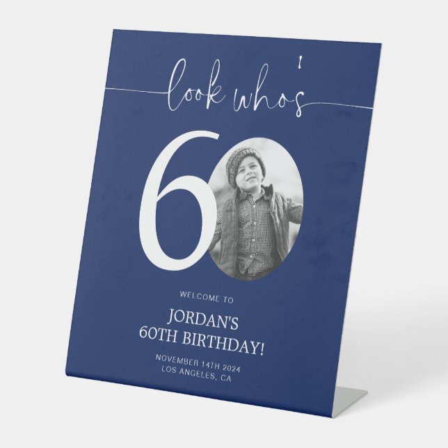 Blue 60th Birthday Welcome Sign | Look Who's 60 (Front)