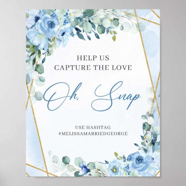 Blue and gold Help us capture the love oh snap Poster (Front)