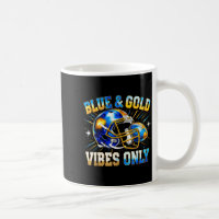 Blue And Gold Vibes Only Football Fan Gift