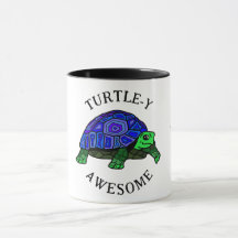 Blue and green turtle. Turtle-y awesome. Your name