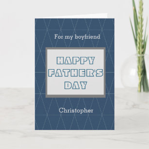 Blue and Grey Father's Day for my Boyfriend Card
