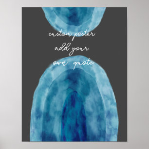 blue and grey watercolor add text custom poster
