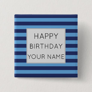Blue And Light Blue Striped Happy Birthday 15 Cm Square Badge