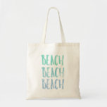 Blue and Teal Beach Theme Everyday Tote Bag<br><div class="desc">Teal and blue brush stroke typography beach beach beach tote bag.
Change handle colours to suit your personal style.</div>