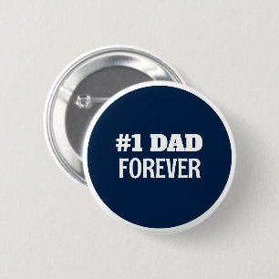 Blue and White #1 Dad Forever Father's Day Gift 6 Cm Round Badge