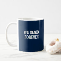 Blue and White #1 Dad Forever Father's Day Gift