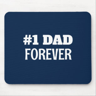  Blue and White #1 Dad Forever Father's Day Gift Mouse Mat