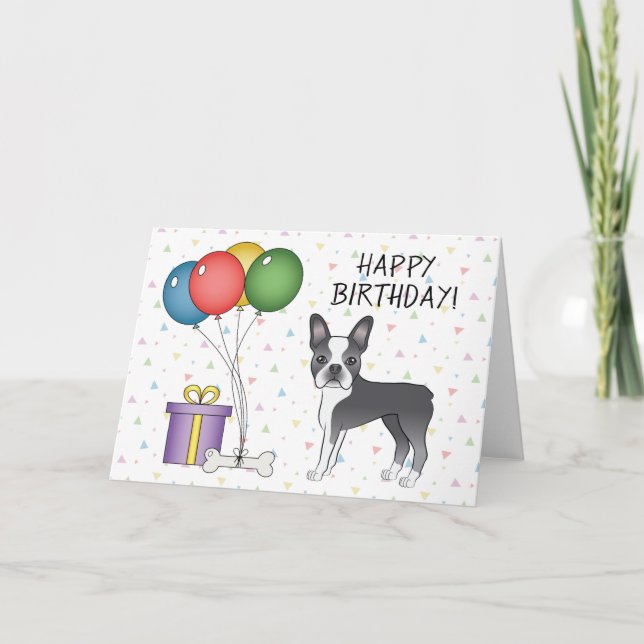 Blue And White Boston Terrier Dog Happy Birthday Card (Front)