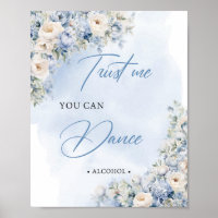 Blue and white floral Trust me you can dance