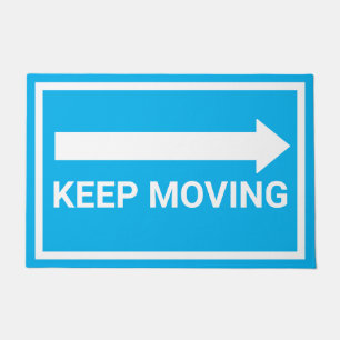 Blue and White Keep Moving Traffic Sign right Doormat
