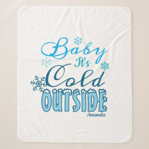 Blue Baby It's Cold Outside Winter Snowflak Sherpa Blanket