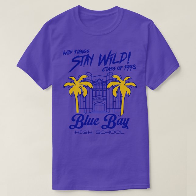 Blue Bay High School Wild Things Movie T-Shirt (Design Front)