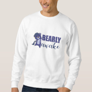 Blue Bear Bearly Awake Cute Bear Teddy Bear Sweatshirt