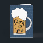 Blue Beer Cheers to 49 Years Birthday Card<br><div class="desc">A modern beer 49th birthday card for him. The front of this card features a mug of beer against a geometric blue background. Inside reads a birthday message, which you can easily personalise. The back has a place for you to put the year. A fun mug of beer 49th birthday...</div>