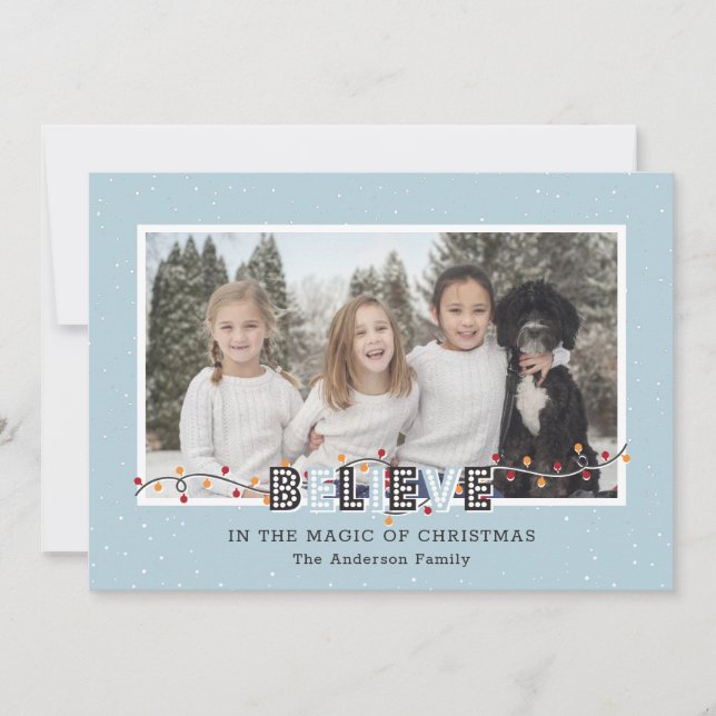 Blue Believe In the Magic of Christmas Snow Photo Holiday Card (Front)