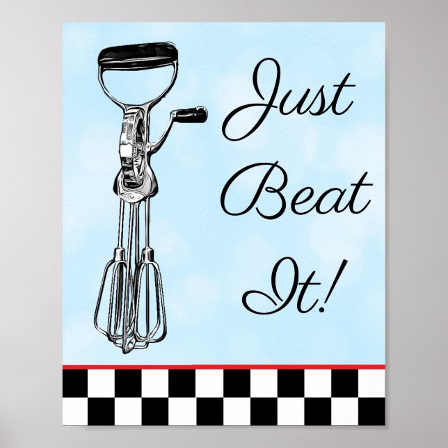 Blue, Black and Red Just Beat It Sign (Front)