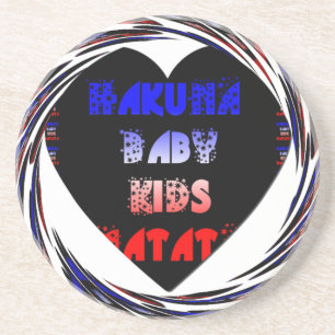 Blue Black Hakuna Matata Baby Kids Design.png Coaster