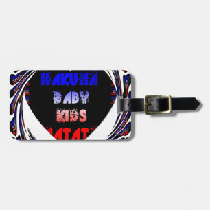 Blue Black Hakuna Matata Baby Kids Design.png Luggage Tag