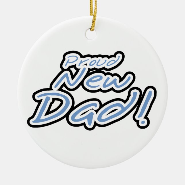 Blue/Black Text Proud New Dad Gifts Ceramic Tree Decoration (Front)