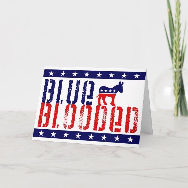 blue blooded democrat. card (Front)