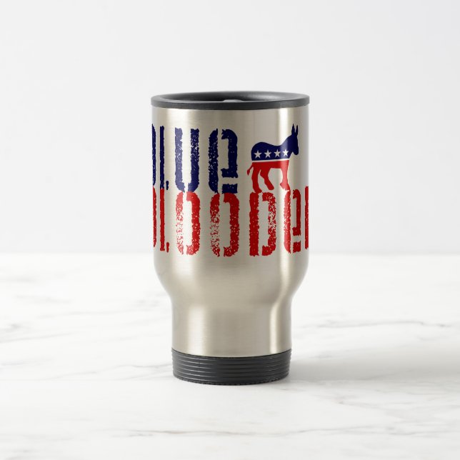 blue blooded democrat travel mug (Center)