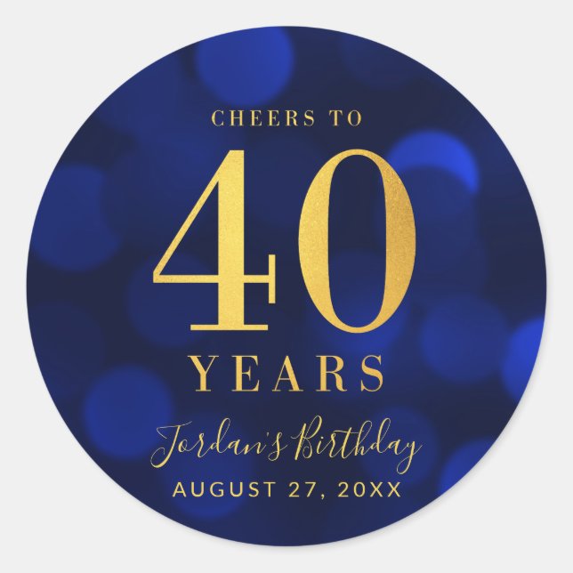 Blue Bokeh Gold Cheers to 40 Years Birthday Classic Round Sticker (Front)