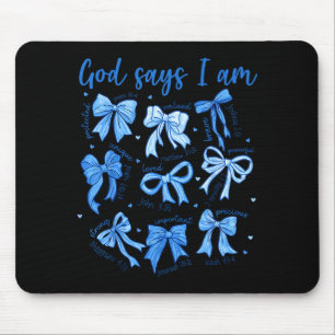 Blue Bow God Say I Am Christian Girl Women Bible V Mouse Mat