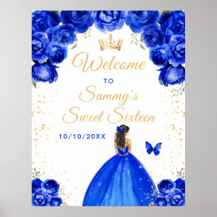 Blue Brunette Hair Princess Sweet Sixteen Welcome Poster