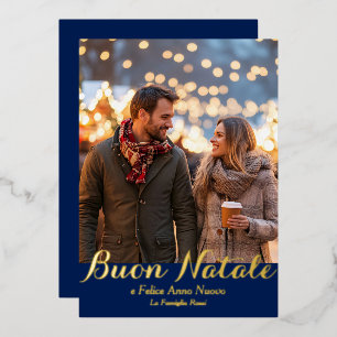 Blue Buon Natale e Felice Anno Nuovo Script Photo Foil Holiday Card