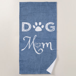 Blue Burlap Dog Mum Beach Towel