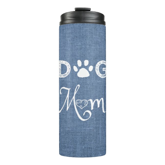 Blue Burlap Dog Mum Thermal Tumbler (Front)