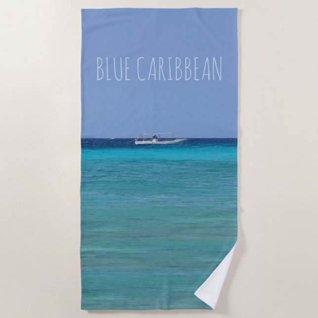 Blue Caribbean (w/out your text) Beach Towel (Front)