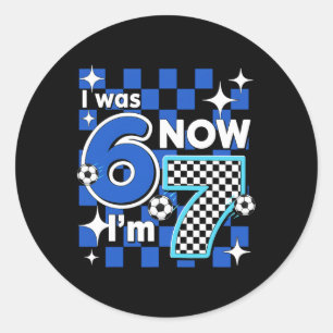 Blue Chequered I Was 6 Now I'm 7 Birthday Soccer B Classic Round Sticker
