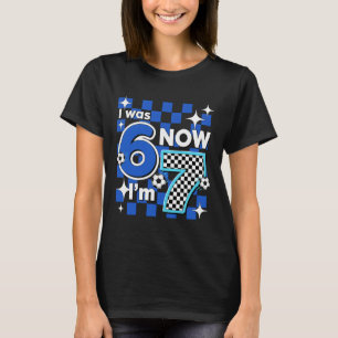 Blue Chequered I Was 6 Now I'm 7 Birthday Soccer B T-Shirt