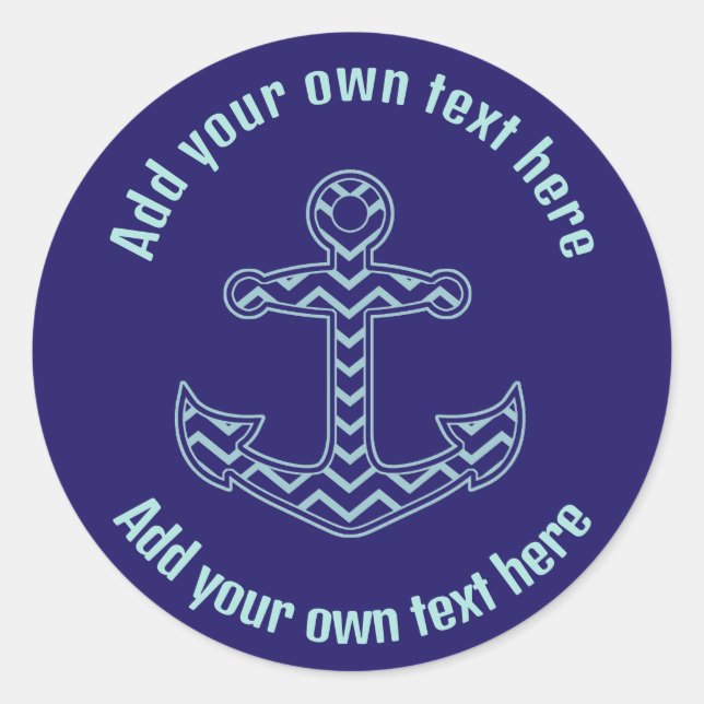 Blue Chevron Anchor Nautical Custom Text Classic Round Sticker (Front)