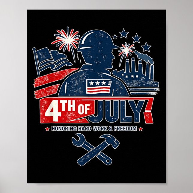 Blue Collar 4th Of July Aamerican Worker Patriotic Poster (Front)