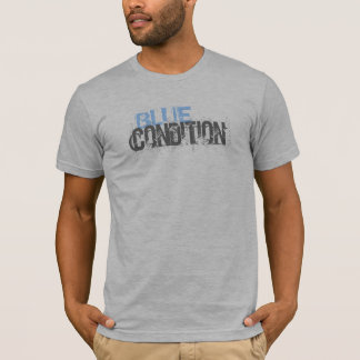 BLUE CONDITION T-Shirt