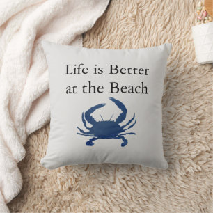Blue Crab Life is Better at the Beach Coastal Cushion